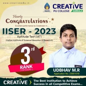 ಕಾರ್ಕಳ ಕ್ರಿಯೇಟಿವ್ ಪಿಯು ಕಾಲೇಜಿನ ಉದ್ಭವ್ ಎಂ ಆರ್ IISc ಗೆ ಆಯ್ಕೆ